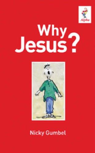 Why Jesus?