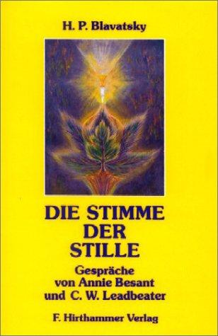 Die Stimme der Stille