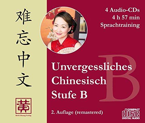 Unvergessliches Chinesisch, Stufe B. Sprachtraining