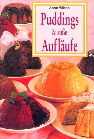 Puddings & süße Aufläufe