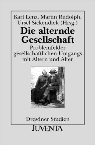 Alternde Gesellschaft (Dresdner Studien zur Erziehungswissenschaft und Sozialforschung)