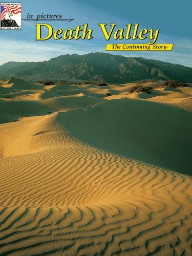 Death Valley (Discover America: National Parks in Pictures... Nature's Continuing Story)