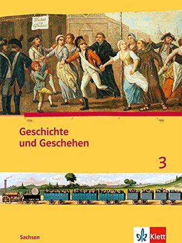 Geschichte und Geschehen. Ausgabe für Sachsen / Schülerbuch 7. Schuljahr