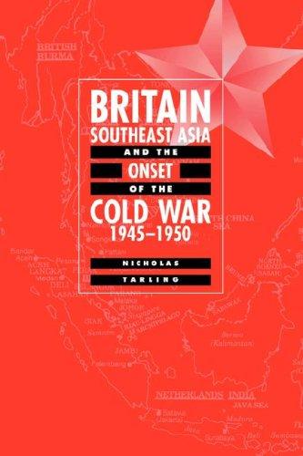 Britain, SE Asia & Onset Cold War