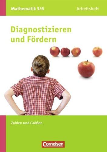 Diagnostizieren und Fördern - Arbeitshefte - Mathematik: 5./6. Schuljahr - Zahlen und Größen, Rechnen mit natürlichen Zahlen: Arbeitsheft mit ... natürlichen Zahlen - mit eingelegten Lösungen