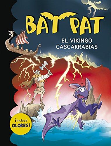 El vikingo cascarrabias (Bat Pat. Olores)