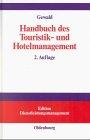 Handbuch des Touristik- und Hotelmanagement