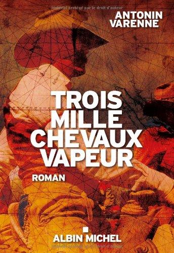 Trois mille chevaux-vapeur