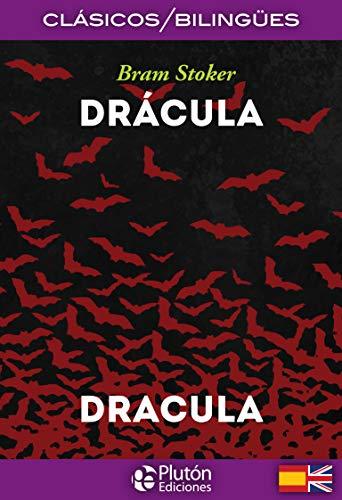 Drácula / Dracula (Colección Clásicos Bilingües, Band 1)