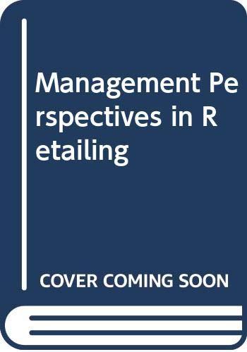 Management Perspectives in Retailing