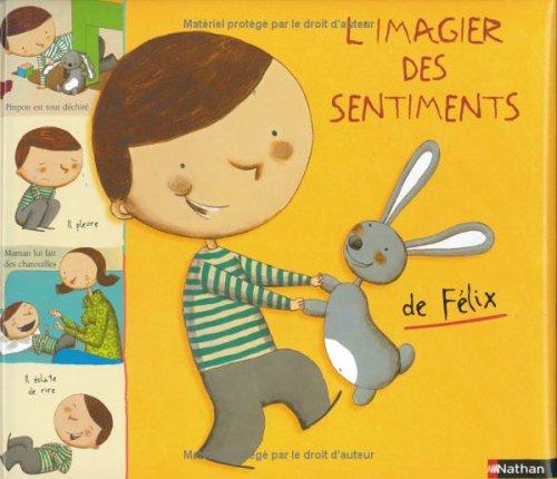 L'imagier des sentiments de Félix