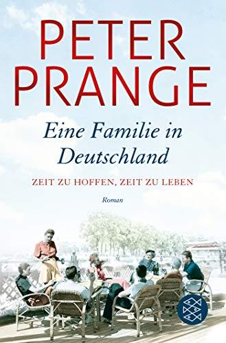 Eine Familie in Deutschland: Zeit zu hoffen, Zeit zu leben.