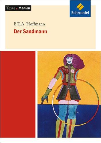 Texte.Medien: E.T.A. Hoffmann: Der Sandmann: Textausgabe mit Materialien