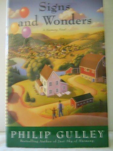 Signs and Wonders: A Harmony Novel