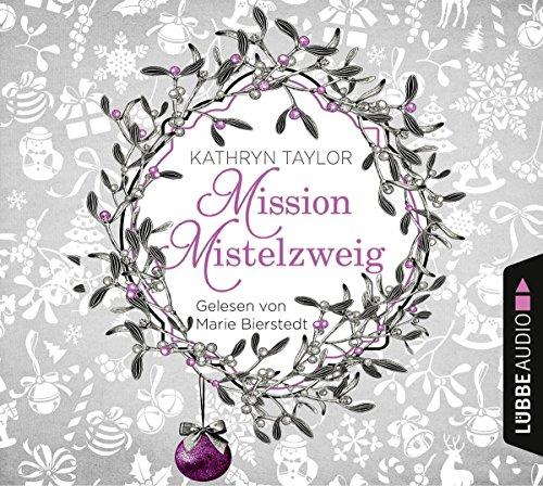 Mission Mistelzweig