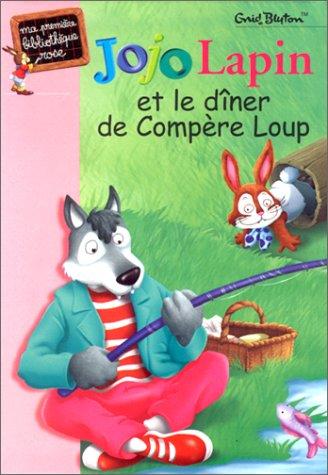 Jojo lapin et le dîner de compère loup