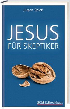 Jesus für Skeptiker