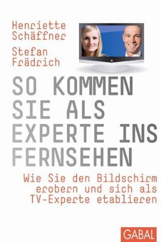 So kommen Sie als Experte ins Fernsehen: Wie Sie den Bildschirm erobern und sich als TV-Experte etablieren