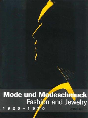 Mode und Modeschmuck 1920 - 1970 / Fashion and Jewelry 1920-1970