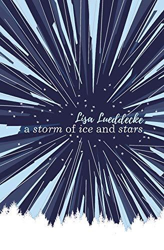 Lueddecke, L: Storm of Ice and Stars