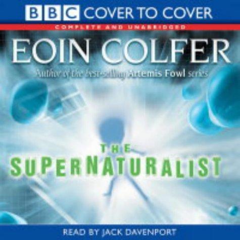 The Supernaturalist (BBC Cover to Cover S.)