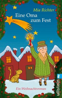 Eine Oma zum Fest: Ein Weihnachtsroman