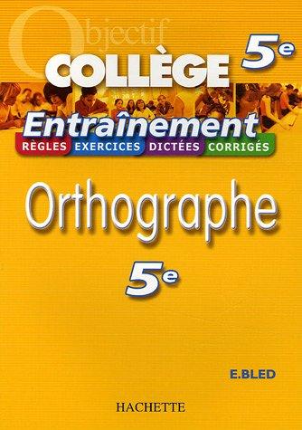 Orthographe 5e