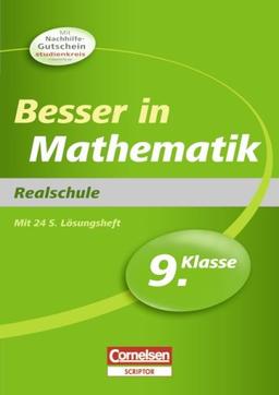 Besser in der Sekundarstufe I - Mathematik - Realschule: 9. Schuljahr - Übungsbuch mit separatem Lösungsheft (28 S.)