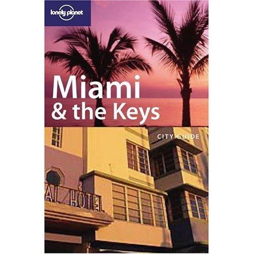 Miami and the Keys