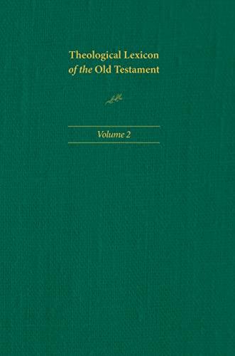 Theological Lexicon of the Old Testament, Volume 2