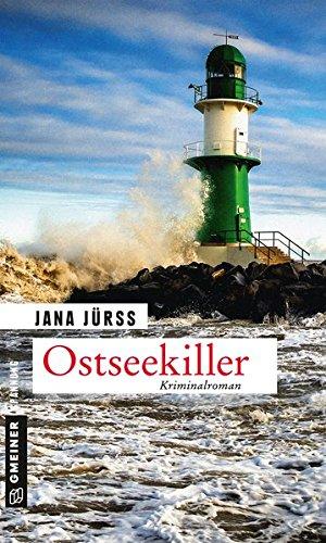 Ostseekiller: Kriminalroman (Kriminalromane im GMEINER-Verlag)