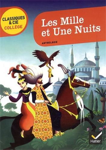 Les mille et une nuits : anthologie