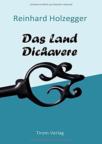 Das Land Dichavere: Roman