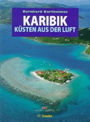 Karibik, Küsten aus der Luft