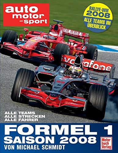 Formel 1 Saison 2008 Alle Teams, alle Strecken, alle Fahrer, 1.A.08