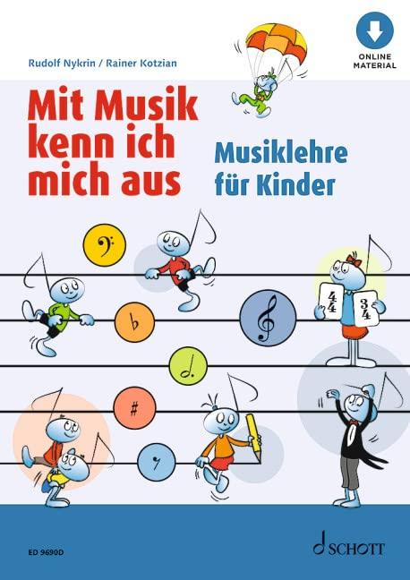 Mit Musik kenn ich mich aus: Musiklehre für Kinder