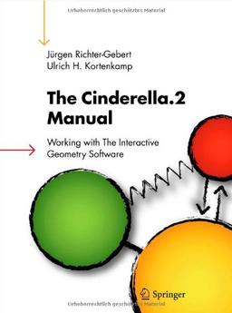 The Cinderella.2 Manual: Working with The Interactive Geometry Software