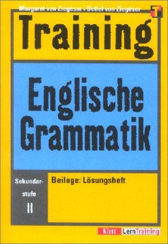 Training Englische Grammatik. Sekundarstufe II. (Lernmaterialien)