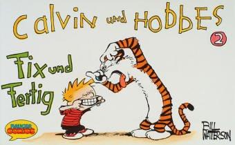 Calvin und Hobbes, Kleinausgabe, Bd.2, Fix und Fertig