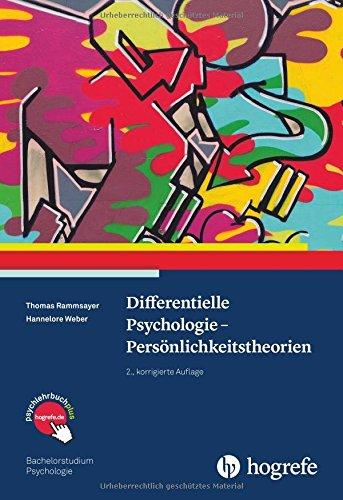 Differentielle Psychologie - Persönlichkeitstheorien (Bachelorstudium Psychologie)