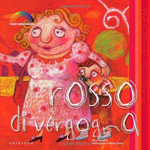 Rosso di vergogna. I colori delle emozioni