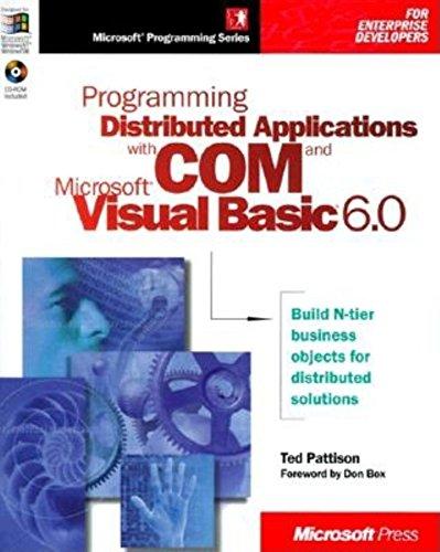 Programming Distributed Applications with COM and Microsoft Visual Basic 6.0, w. CD-ROM (Programming/Visual Basic)