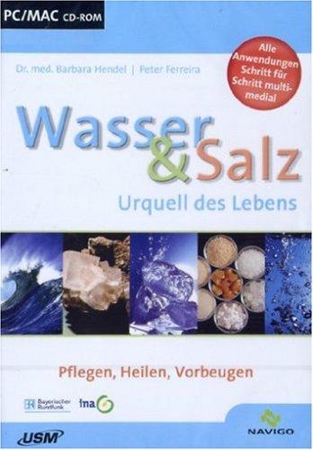 Wasser & Salz - Urquell des Lebens