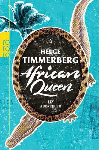 African Queen: Ein Abenteuer