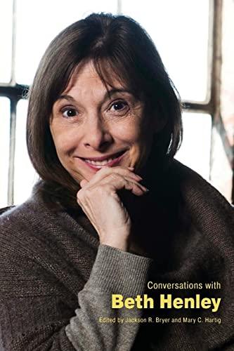 Conversations with Beth Henley (Literary Conversations Series)