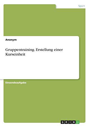 Gruppentraining. Erstellung einer Kurseinheit