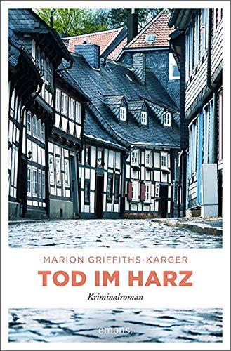 Tod im Harz: Kriminalroman