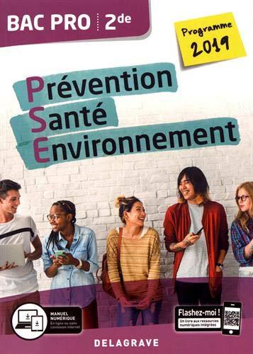 Prévention, santé, environnement : 2de bac pro : programme 2019