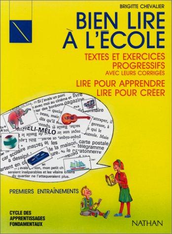 Bien lire à l'école : livre de l'élève