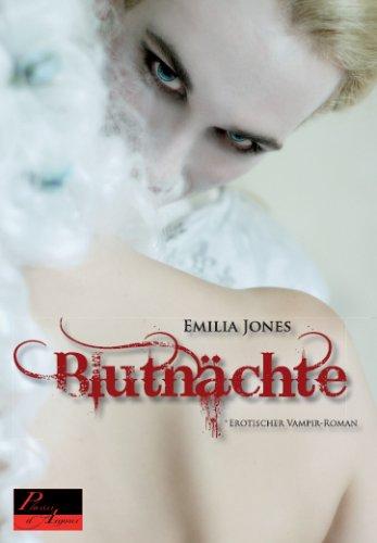 Blutnächte. Erotischer Vampir-Roman